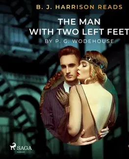 Humor a satira Saga Egmont B. J. Harrison Reads The Man With Two Left Feet (EN)
