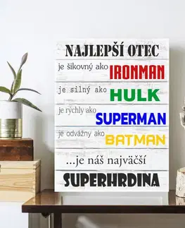 Tabuľky s venovaním (darčeky) Darček pre ocka - Dekorácia na stenu - Náš Superhrdina