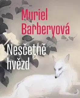 Romantická beletria Nesčetně hvězd - Muriel Barbery