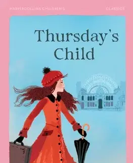 Pre deti a mládež Thursday’s Child - Noel Streatfeild