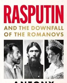 Moderné dejiny Rasputin - Antony Beevor