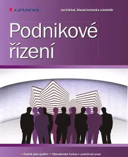 Podnikanie, obchod, predaj Podnikové řízení - Jan Váchal,Kolektív autorov