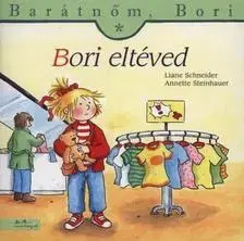 Rozprávky Barátnőm, Bori - Bori eltéved - Kolektív autorov