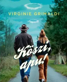 Romantická beletria Köszi, apu! - Virginie Grimaldi