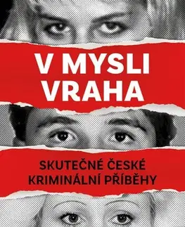 Skutočné príbehy V mysli vraha - Denisa Prošková