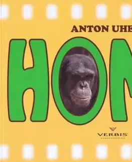 Pre deti a mládež - ostatné Homo - Anton Uherík