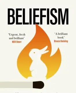 Psychiatria a psychológia Beliefism - Paul Dolan