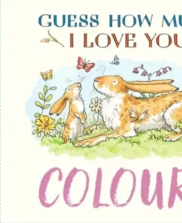 Leporelá, krabičky, puzzle knihy Guess How Much I Love You: Colours - Sam McBratney
