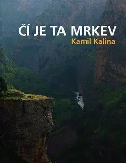 Sci-fi a fantasy Čí je ta mrkev - Kamil Kalina