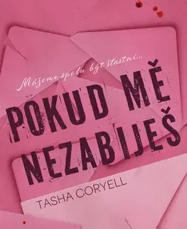 Detektívky, trilery, horory Pokud mě nezabiješ - Tasha Coryell