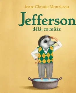 Pre deti a mládež - ostatné Tympanum Jefferson dělá, co může