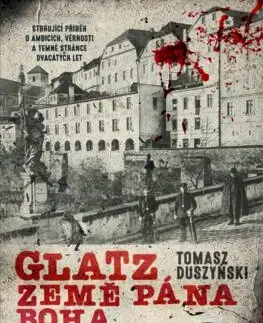 Detektívky, trilery, horory Glatz 2 - Tomasz Duszyński,Michael Alexa