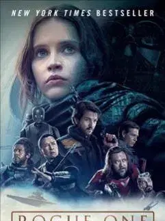 Cudzojazyčná literatúra Rogue One - A Star Wars Story - Alexander Freed