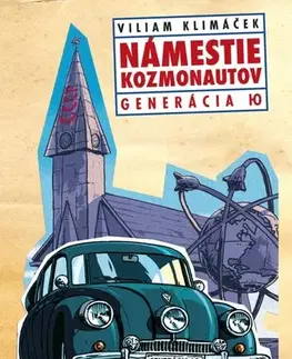 Slovenská beletria Námestie kozmonautov - Viliam Klimáček