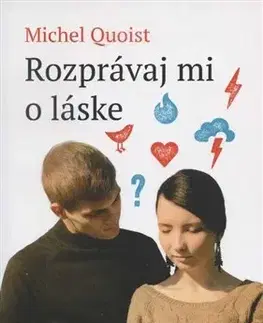 Kresťanstvo Rozprávaj mi o láske - Michael Quoist