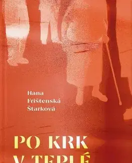 Česká beletria Po krk v teplé vodě - Hana Frištenská Štarková