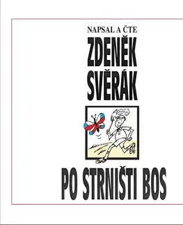 Humor a satira SUPRAPHON a.s. Po strništi bos