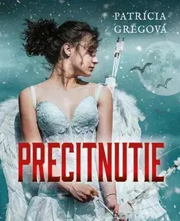 Slovenská beletria Precitnutie - Patrícia Gregová