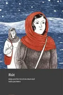 Kresťanstvo Rút - Saša Jacobea