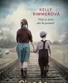 Svetová beletria Sirota z Varšavy - Kelly Rimmerová,Lucia Lukáčová