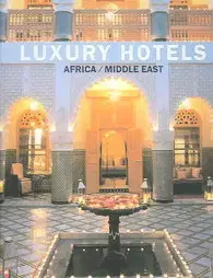 Cudzojazyčná literatúra Luxury Hotels Africa/Middle East - Kolektív autorov