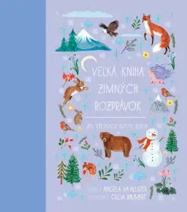 Rozprávky Veľká kniha zimných rozprávok zo všetkých kútov sveta - Angela McAllister,Olga Baumert,Mária Štefánková