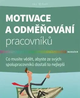 Personalistika Motivace a odměňování pracovníků - Urban Jan