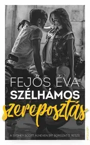 Svetová beletria Szélhámos szereposztás - Éva Fejős