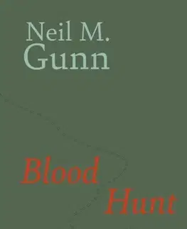 Beletria Blood Hunt - Neil Gunn