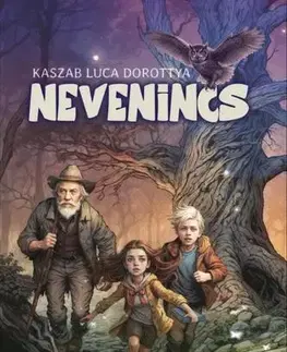 Dobrodružstvo, napätie, western Nevenincs - Luca Dorottya Kaszab