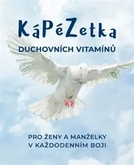 Kresťanstvo Kápézetka duchovních vitamínů - Kateřina Šťastná