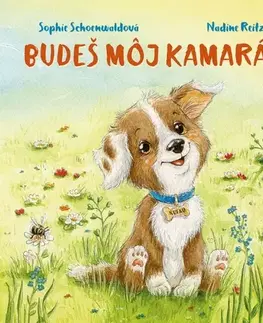 Leporelá, krabičky, puzzle knihy Budeš môj kamarát? - Sophie Schoenwaldová,Nadine Reitzová