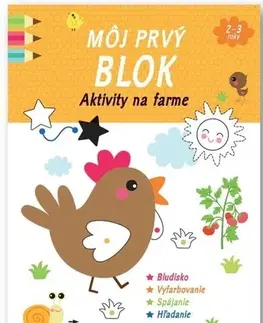 Pre deti a mládež - ostatné Môj prvý blok: Aktivity na farme