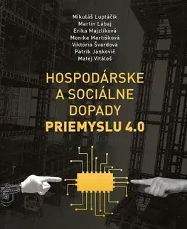 Ekonómia, Ekonomika Hospodárske a sociálne dopady priemyslu - Kolektív autorov