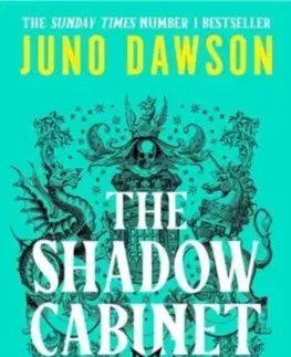 Sci-fi a fantasy The Shadow Cabinet - Juno Dawson