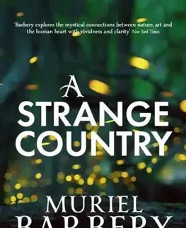 Sci-fi a fantasy A Strange Country - Muriel Barbery