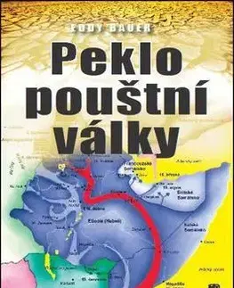 Historické romány Peklo pouštní války - Star Busmann