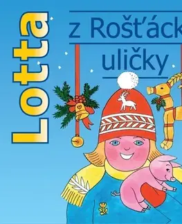 Pre deti a mládež Albatros Lotta z Rošťácké uličky