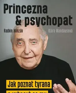 Partnerstvo a rodičovstvo - ostatné Princezna a psychopat - Radkin Honzák,Klára Mandausová