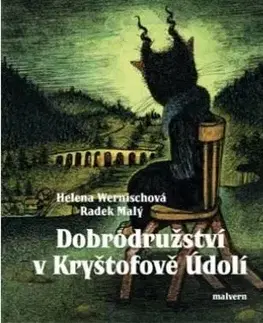 Dobrodružstvo, napätie, western Dobrodružství v Kryštofově Údolí - Radek Malý,Helena Wernischová