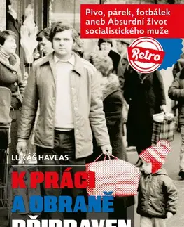 Armáda, zbrane a vojenská technika K práci a obraně připraven - Lukáš Havlas