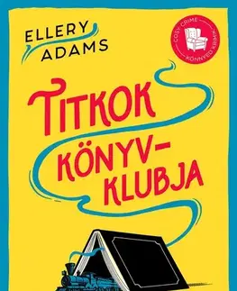 Detektívky, trilery, horory Titkok Könyvklubja 1. - Ellery Adams,Ádám Szieberth