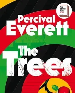 Detektívky, trilery, horory The Trees - Percival Everett