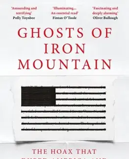 Politológia Ghosts of Iron Mountain - Phil Tinline