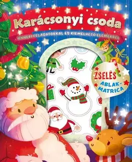 Nalepovačky, vystrihovačky, skladačky Karácsonyi csoda
