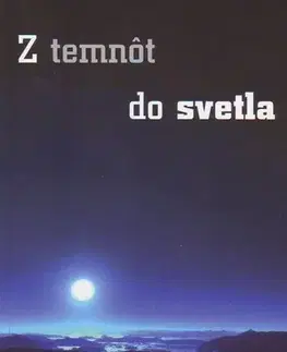 Slovenská beletria Z temnôt do svetla - Marino Restrepo
