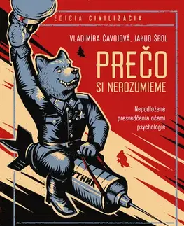 Filozofia Prečo si nerozumieme - Vladimíra Čavojová,Jakub Šrol