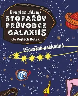 Sci-fi a fantasy Tympanum Stopařův průvodce Galaxií 5: Převážně neškodná