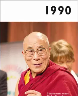 Moderné dejiny Jaké to tenkrát bylo aneb Co se stalo v roce, kdy jste se narodili 1990 - Kolektív autorov