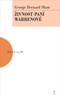Svetová beletria Živnost paní Warrenové - George Bernard Shaw